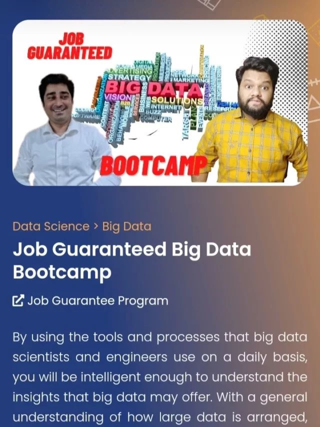 Job Guaranteed Big Data Bootcamp at Affordable Price